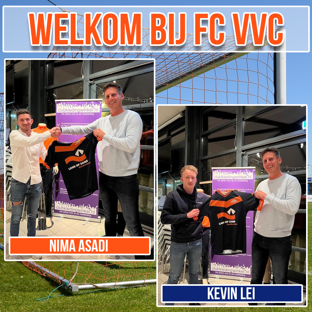Kevin Lei & Nima Asadi nieuwe aanwinsten FC VVC Selectie