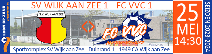 SV WIJK AAN ZEE 1 - FC VVC 1 :: Loon op Zand