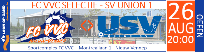 FC VVC Selectie - Union SV :: Loon op Zand