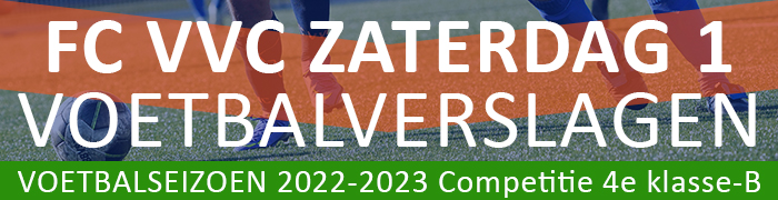 Voetbalverslagen FC VVC 1 Zaterdag