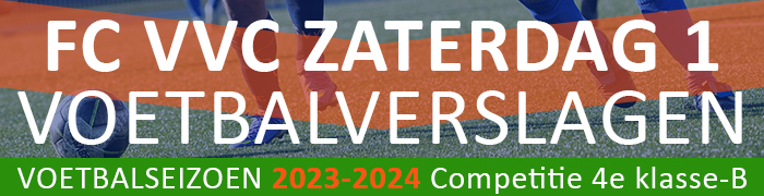 Voetbalverslagen FC VVC 1 Zaterdag